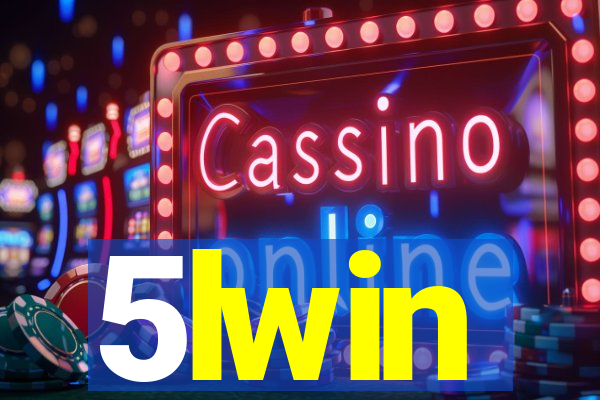 5lwin