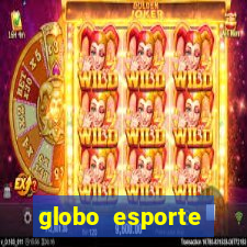 globo esporte absolutamente tudo sobre esporte enoticias pop