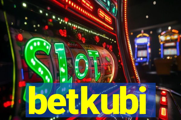 betkubi