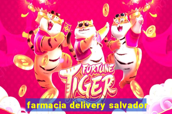farmacia delivery salvador