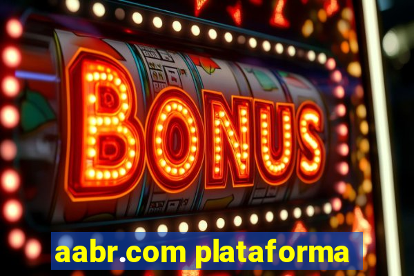 aabr.com plataforma
