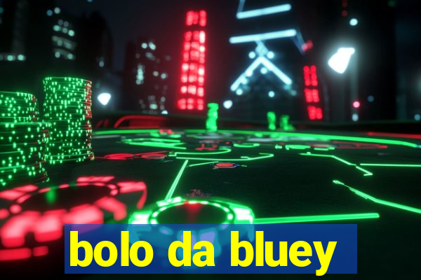 bolo da bluey