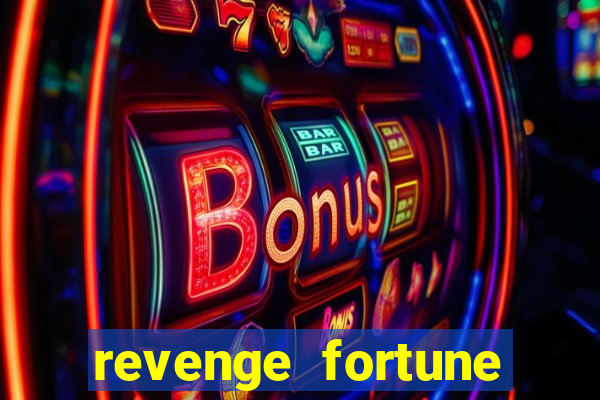 revenge fortune tiger 2