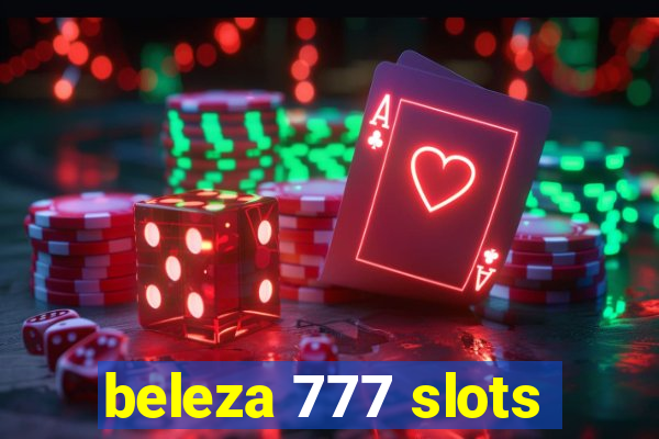 beleza 777 slots