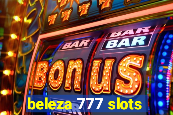 beleza 777 slots