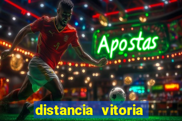 distancia vitoria porto seguro