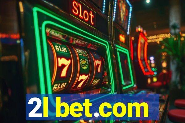 2l bet.com
