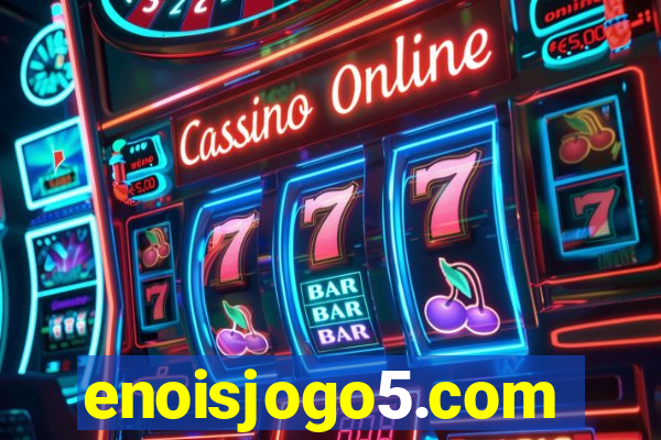 enoisjogo5.com