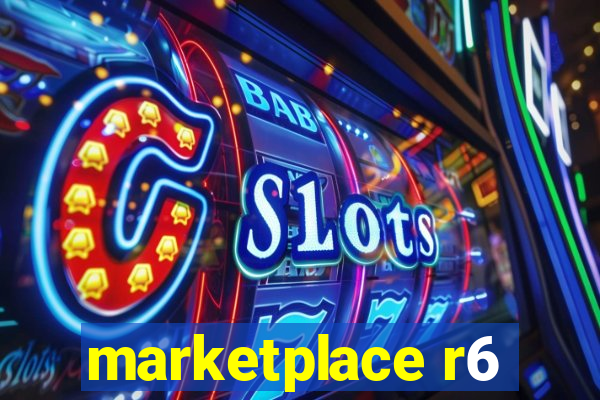 marketplace r6