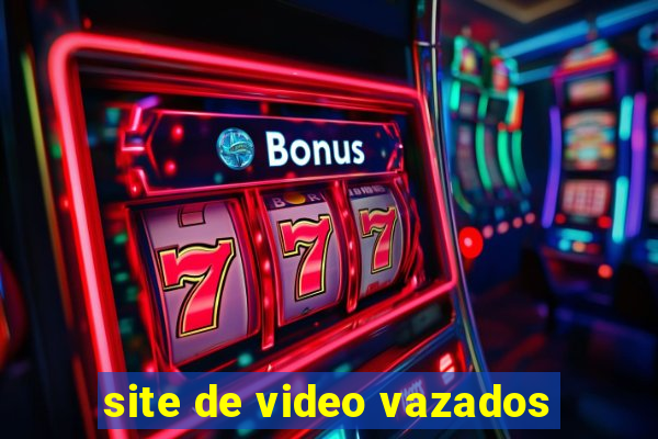 site de video vazados