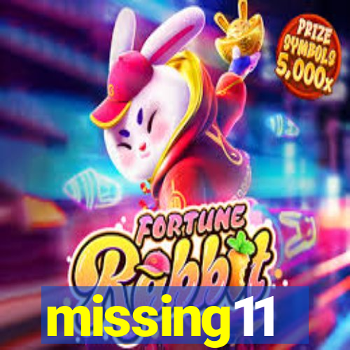 missing11