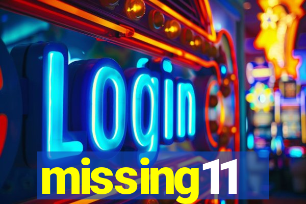 missing11