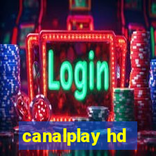 canalplay hd