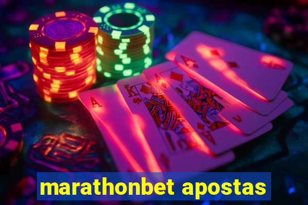 marathonbet apostas