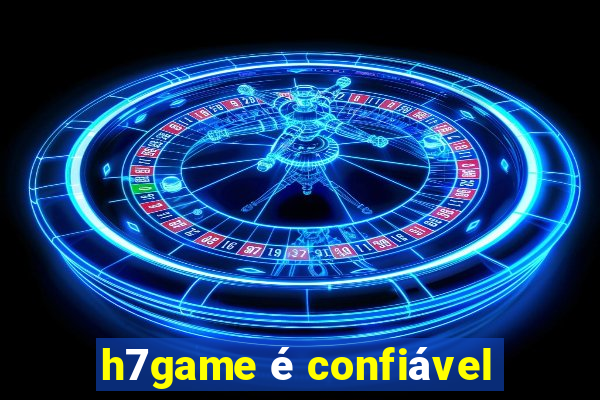 h7game é confiável