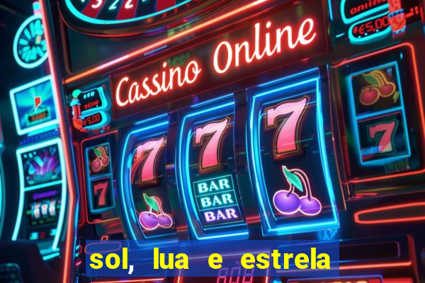 sol, lua e estrela significado amizade