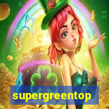 supergreentop