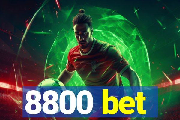 8800 bet