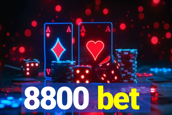 8800 bet