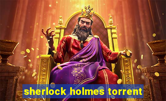 sherlock holmes torrent