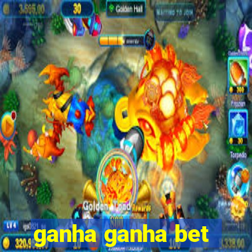 ganha ganha bet