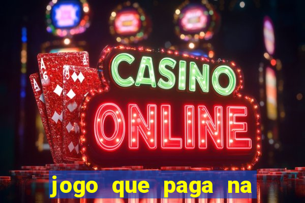 jogo que paga na hora via pix