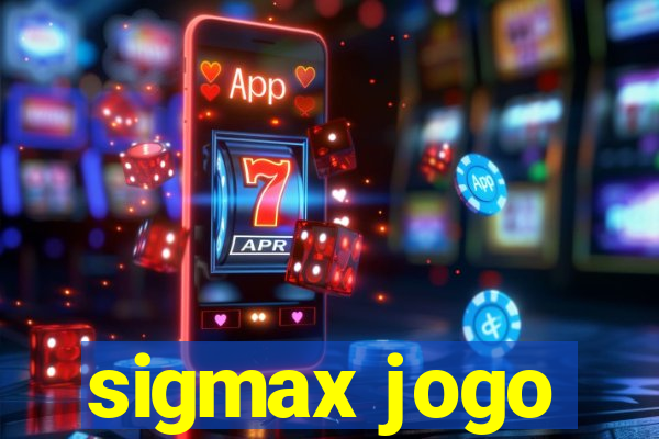 sigmax jogo