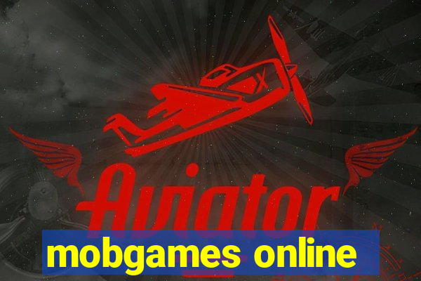 mobgames online