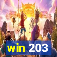 win 203