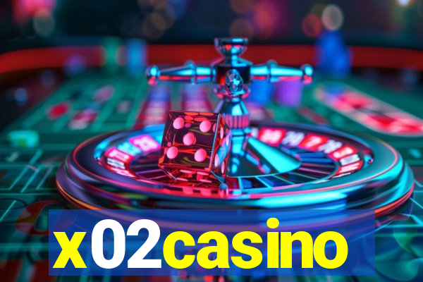 x02casino