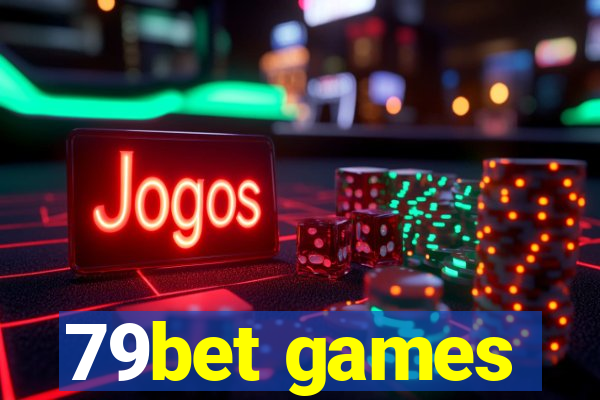 79bet games
