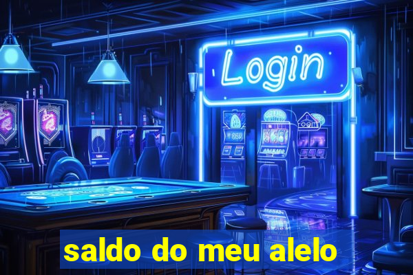 saldo do meu alelo