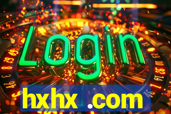 hxhx .com