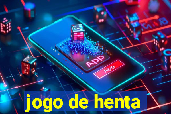 jogo de henta