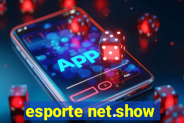esporte net.show