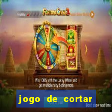 jogo de cortar frutas ganhar dinheiro