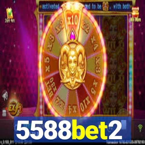 5588bet2