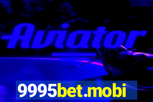 9995bet.mobi