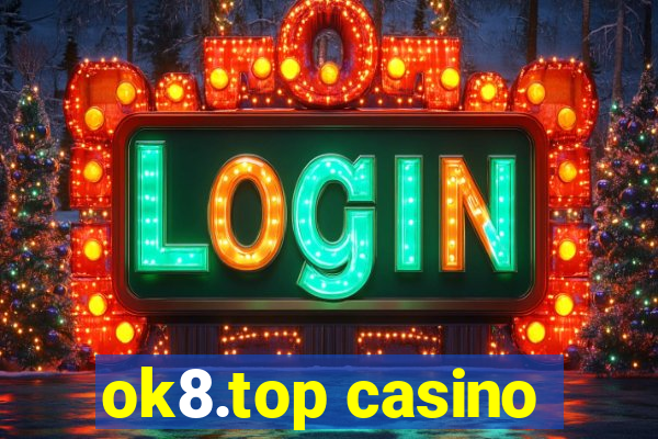 ok8.top casino