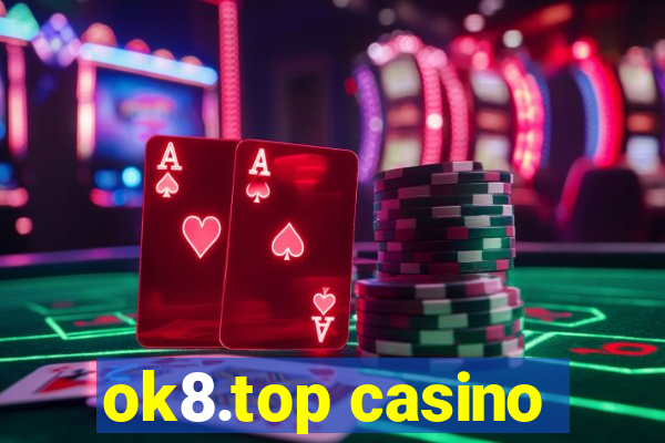 ok8.top casino