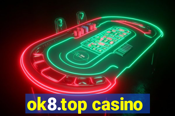 ok8.top casino