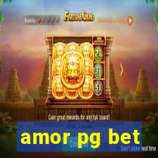 amor pg bet