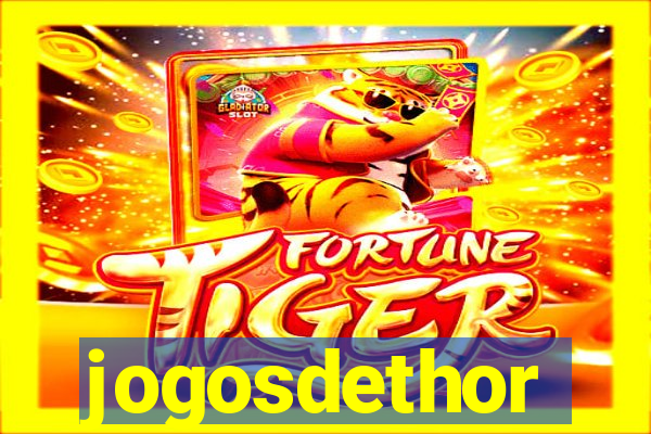 jogosdethor
