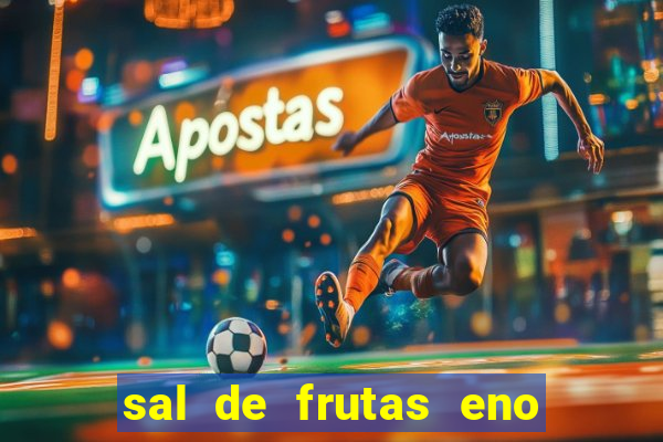 sal de frutas eno com coca cola