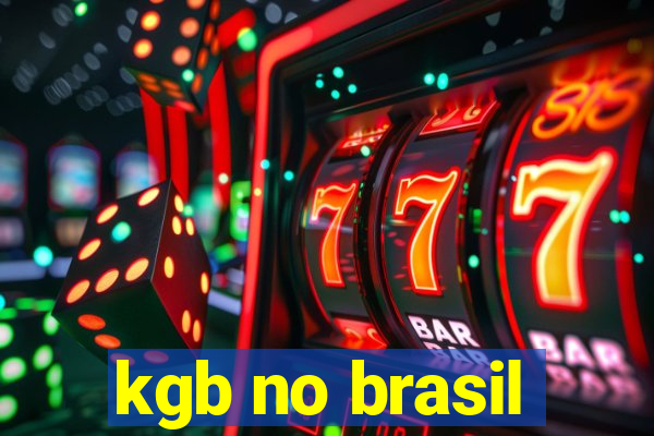 kgb no brasil