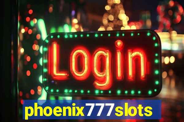 phoenix777slots