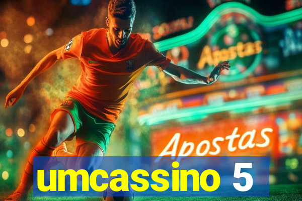 umcassino 5