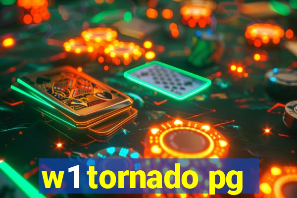 w1 tornado pg