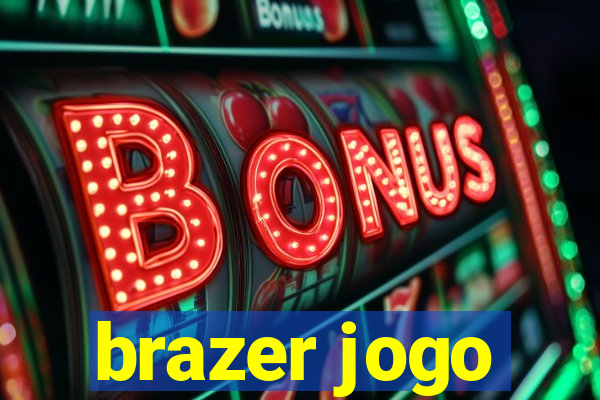brazer jogo