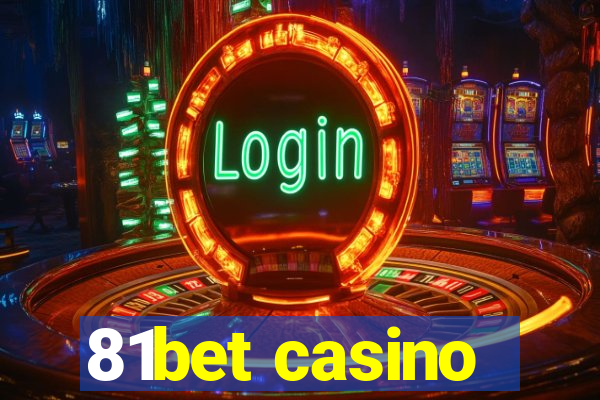 81bet casino
